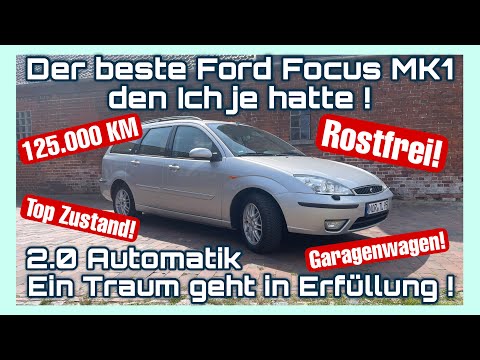 Der beste Ford focus MK1 den Ich je hatte ! - Glücksgriff + endlich geht ein Traum in Erfüllung