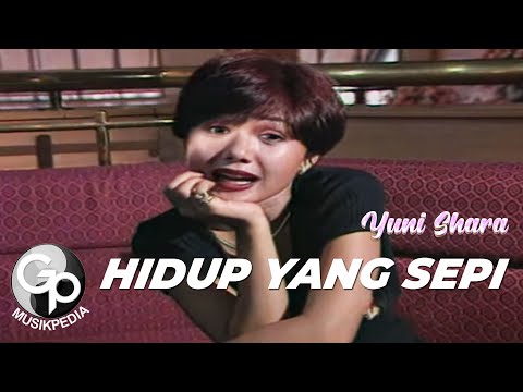 Yuni Shara - Hidup Yang Sepi