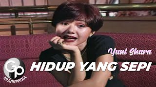 Download lagu Yuni Shara - Hidup Yang Sepi mp3 Download lagu Yuni Shara - Hidup Yang Sepi mp3
