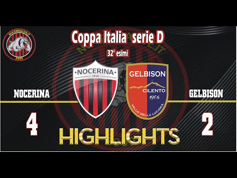 Nocerina - Gelbison 4-2: Highlights from the round of 32 of the Italian Cup, Serie D