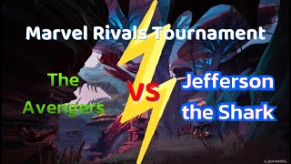 BuiltBetter Marvel Rivals Tournament - Avengers vs Jefferson the Shark -  Round 3
