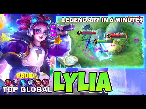 Lylia legendary in 6 minutes [Top 1 Global Lylia] by PAOK - Mobile Legends