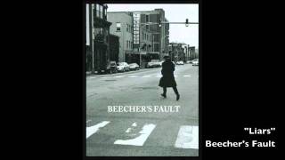 Liars - Beecher's Fault
