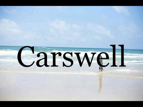 How To Pronounce Carswell🌈🌈🌈🌈🌈🌈Pronunciation Of Carswell