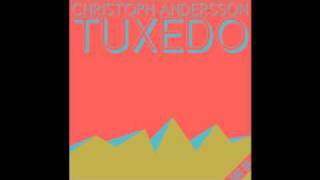 Christoph Andersson - Tuxedo | HQ