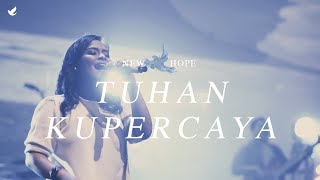 Download lagu Tuhan Kupercaya -  MUSIC VIDEO mp3