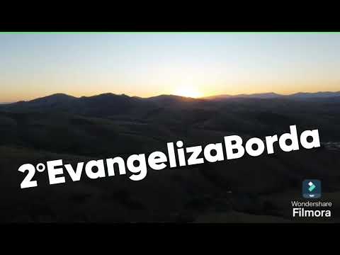 2°EvangelizaBorda Mirante Borda da Mata MG 2