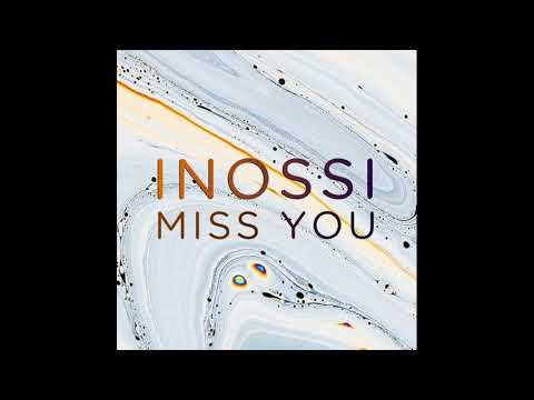 INOSSI - Miss You. Trap