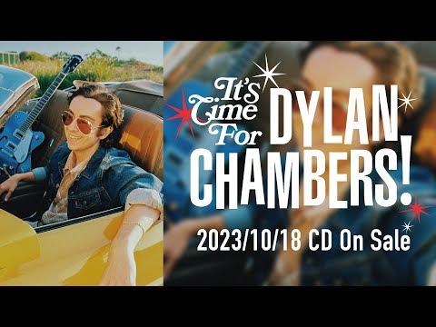 Dylan Chambers『It’s Time For Dylan Chambers! 』 Official Teaser