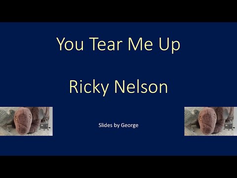 You Tear Me Up - Ricky Nelson