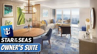 Star of the Seas | Owner's Suite Walkthrough Tour | Royal Caribbean 2025 | 4k