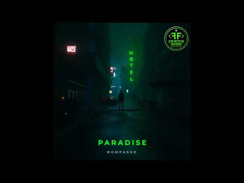 Rompasso - Paradise