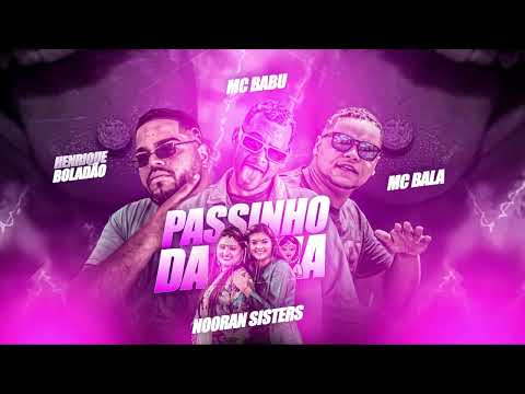 HENRIQUE BOLADÃO, MC BABU, MC BALA - PASSINHO DA INDIA