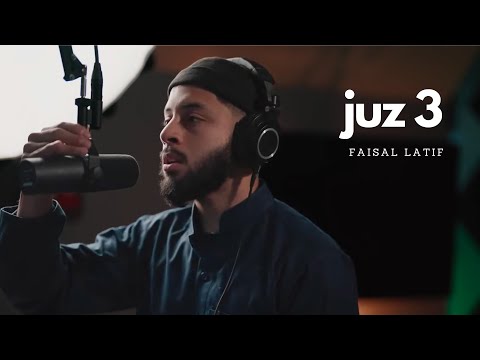 Juz 3/30 | Faisal Latif 2023