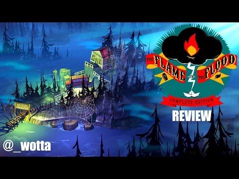 The Flame In The Flood: Complete Edition | PS4 | Review