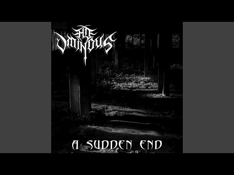 Ad Ominous: Single "A Sudden End" é disponibilizado nas plataformas digitais