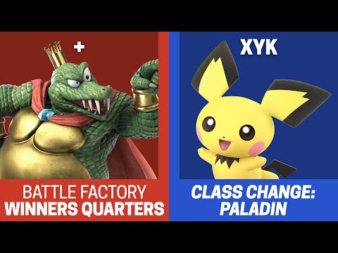 Class Change: Paladin Battle Factory Winners Quarters - + vs XYK - SSBU