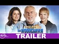 WWJDII: The Woodcarver | Drama Trailer | John Ratzenberger, Dakota Daulby
