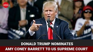 Donald Trump nominates Amy Coney Barrett to US Supreme Court | DOWNLOAD THIS VIDEO IN MP3, M4A, WEBM, MP4, 3GP ETC