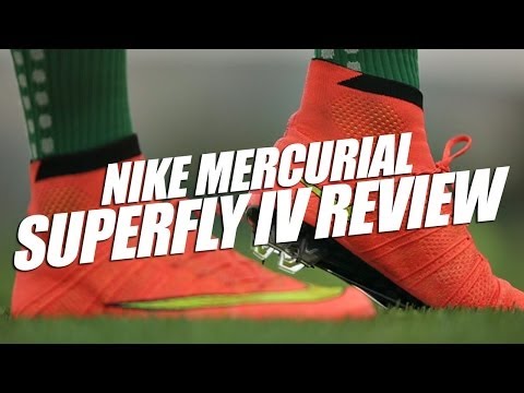 Nike Mercurial Superfly IV Review