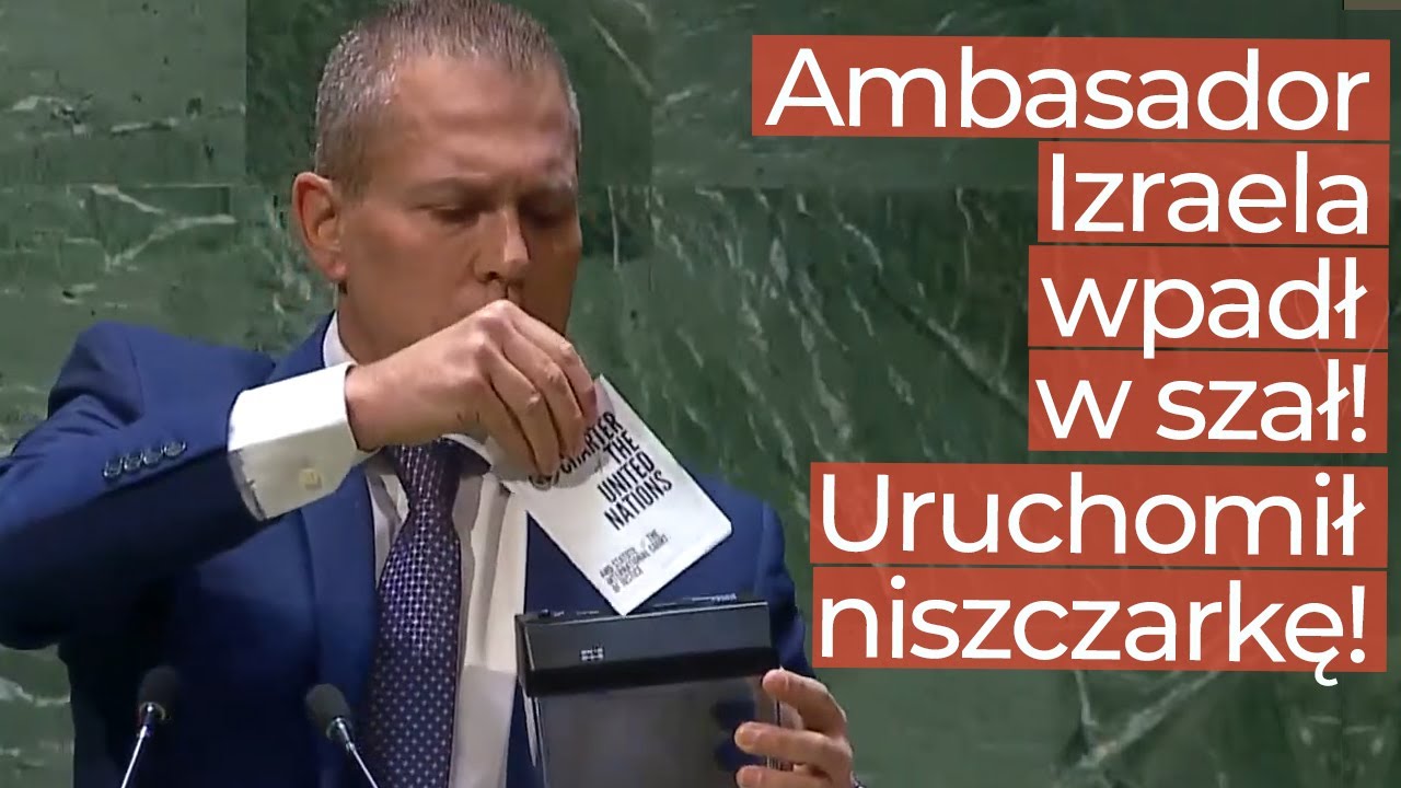 Ambasador Izraela zniszczył Kartę Narodów Zjednoczonych. Wyjął niszczarkę!