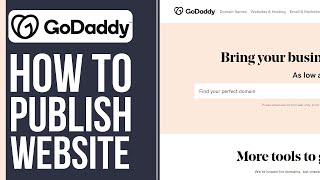 How to publish a website using GoDaddy - Quick and Easy!