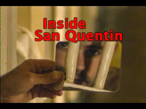 Inside San Quentin  | in 2001