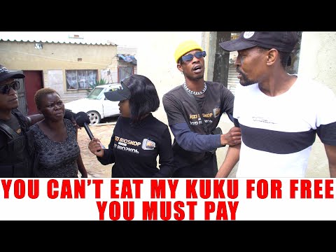 Ep211 You Can't Eat My Kuku For Free, You Must Pay