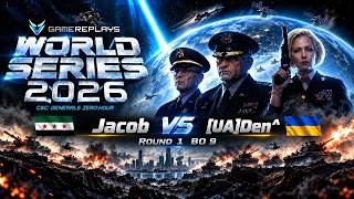 🏆WS 2026 ► Jacob vs [UA]Den^ ► 1/32 BO 9 ►C&C Generals Zero Hour Ukraine