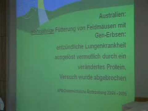 "Gentechnik in unserem Essen" Vortrag Dr. Schmidt (Teil 2)