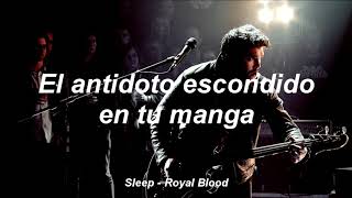 Royal Blood - Sleep (Subtitulada en Español)