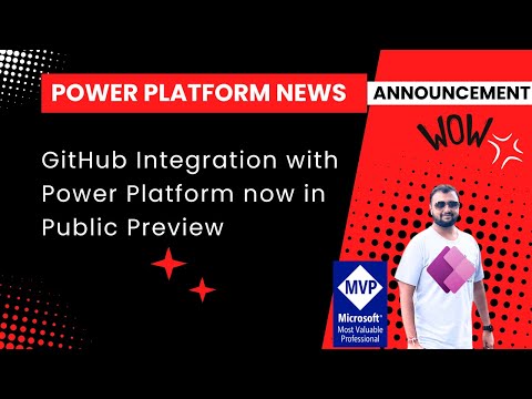 GitHub and Power Platform: Integration Now in Public Preview GitHub and Power Platform: Integration Now in Public Preview