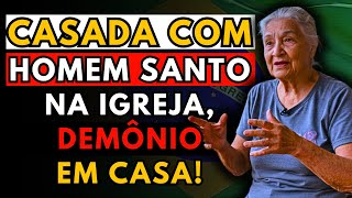 A HISTÓRIA REAL DESTA AVÓ 👵"CASEI COM O SANTO E DESCOBRI O DEMÔNIO, ATÉ QUE EU..."