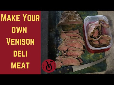 Venison Deli Meat - Damn Good!!!