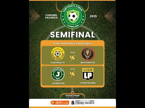 Campeonato Aymoré | Coronel Pacheco [Semifinais] - Ao vivo e com imagens