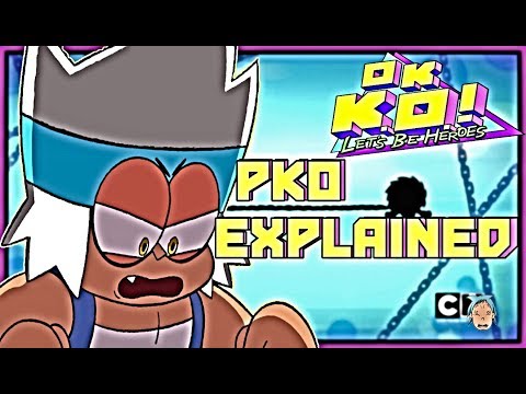 OK K.O.! Let's Be Heroes - PKO EXPLAINED (Lakewood Plaza Turbo)