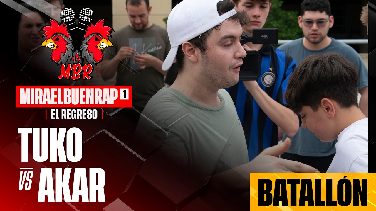 TUKO VS AKAR (BATALLÓN) FILTROS FINAL NACIONAL MIRAELBUENRAP 1 "El regreso"