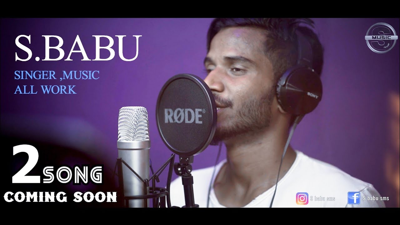 2 NEW SONG // COMING SOON 2020 // S.BABU.