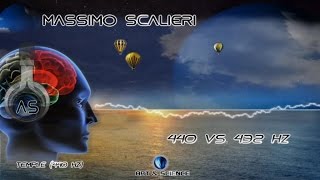 Massimo Scalieri - Temple 440 hz (440 hz vs. 432 hz) HD