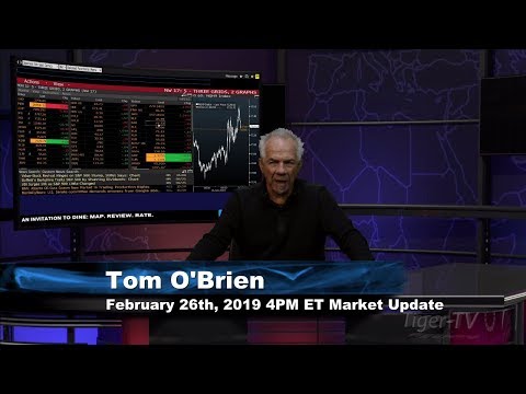 February 26th 4PM ET Market Update with Tom O'Brien on TFNN