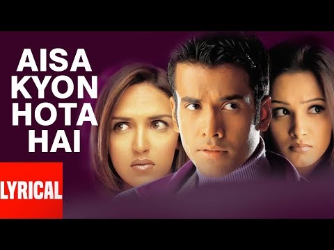 Aisa Kyon Hota Hai Lyrical Video | Kucch To Hai | K K, Sunidhi Chauhan | Tushar Kapoor, Esha Deol
