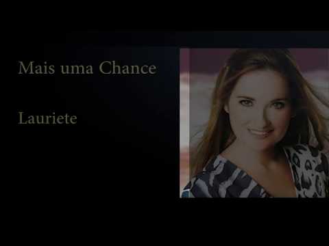 Mais Uma Chance - Lauriete