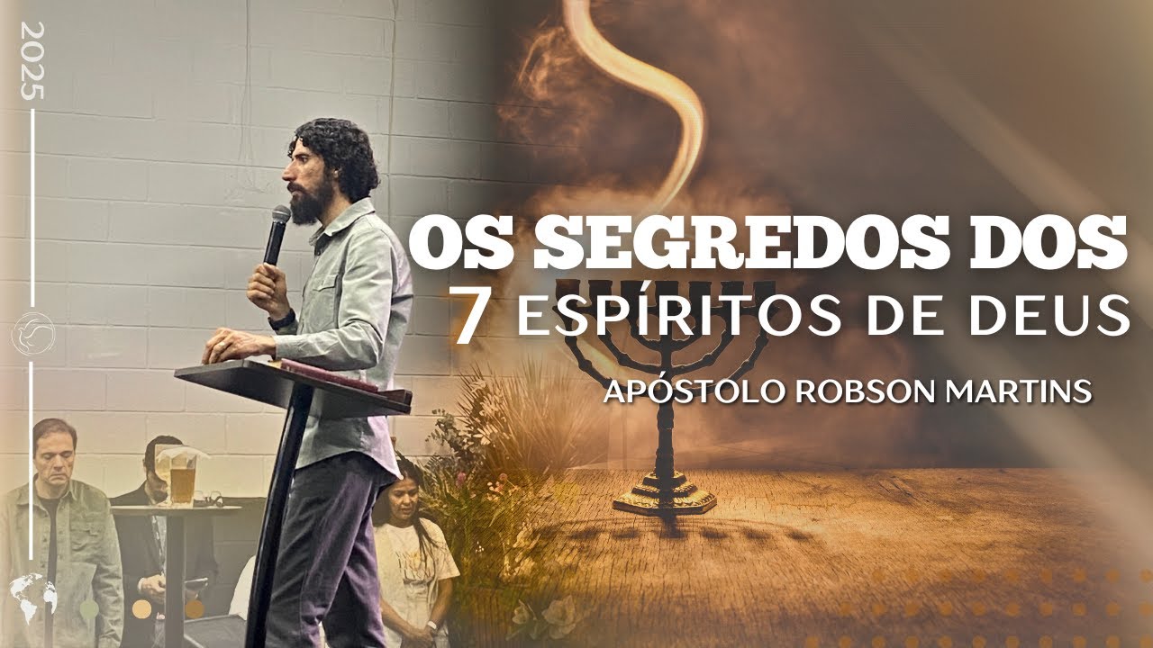A Revelação da Menorá e os Sete Espíritos de Deus - Robson Martins