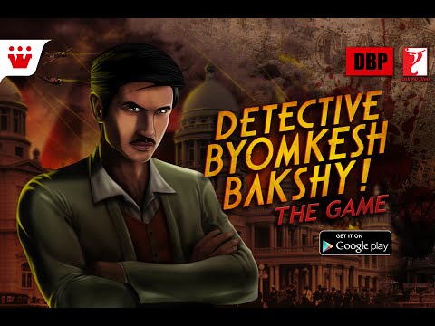 Detective Byomkesh Bakshy Video