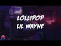 Lil Wayne Lollipop Lyrics Video