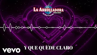 La Arrolladora Banda El Limón De René Camacho - Y Que Quede Claro (Visualizer)