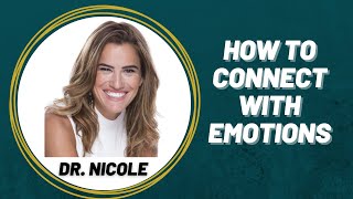 How To Connect With Emotions
