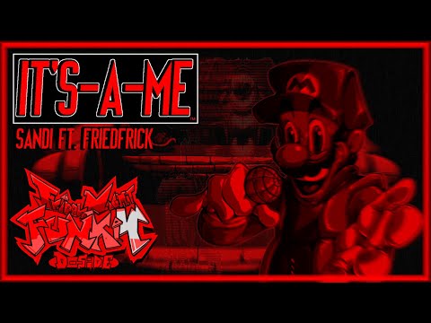 Friday Night Funkin': D-Side 3.0 OST - It's-a-Me (ft. FriedFrick)