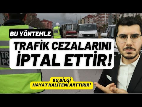 Trafik Cezasını İptal Ettirdik. Nasıl?