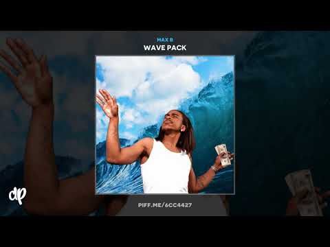 Max B - Dead Solver [Wave Pack]